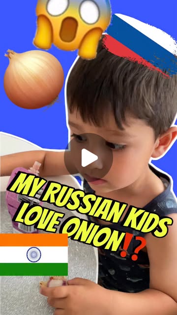 My Russian wife was shocked that our kids eat onions!🧅 usually in Russia kids d