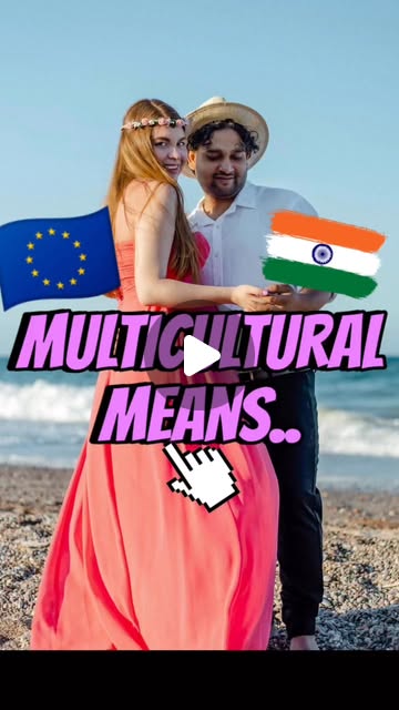 What means multicultural..🤭❤️🫶🏼